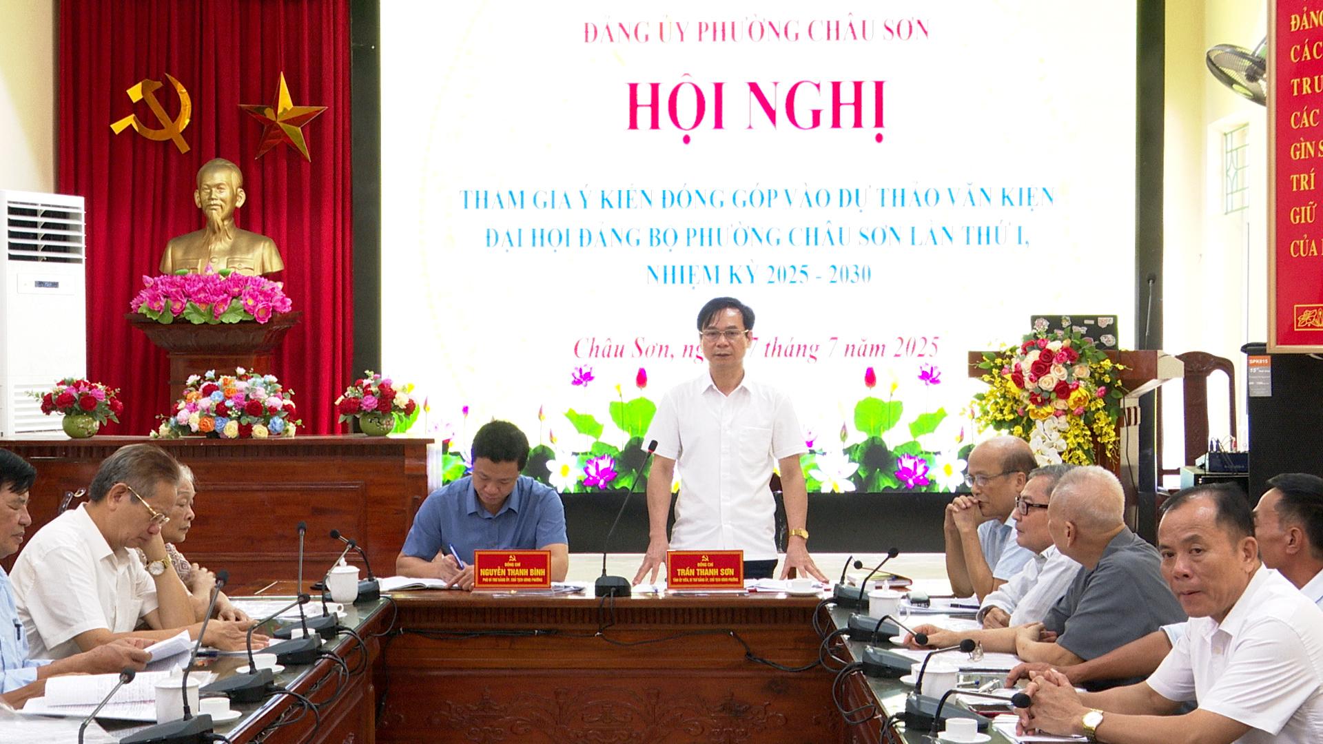 Hội nghị lấy ý kiến tham gia vào dự thảo báo cáo chính trị trình Đại hội đại biểu Đảng bộ phường Châu Sơn lần thứ nhất, nhiệm kỳ 2025 – 2030