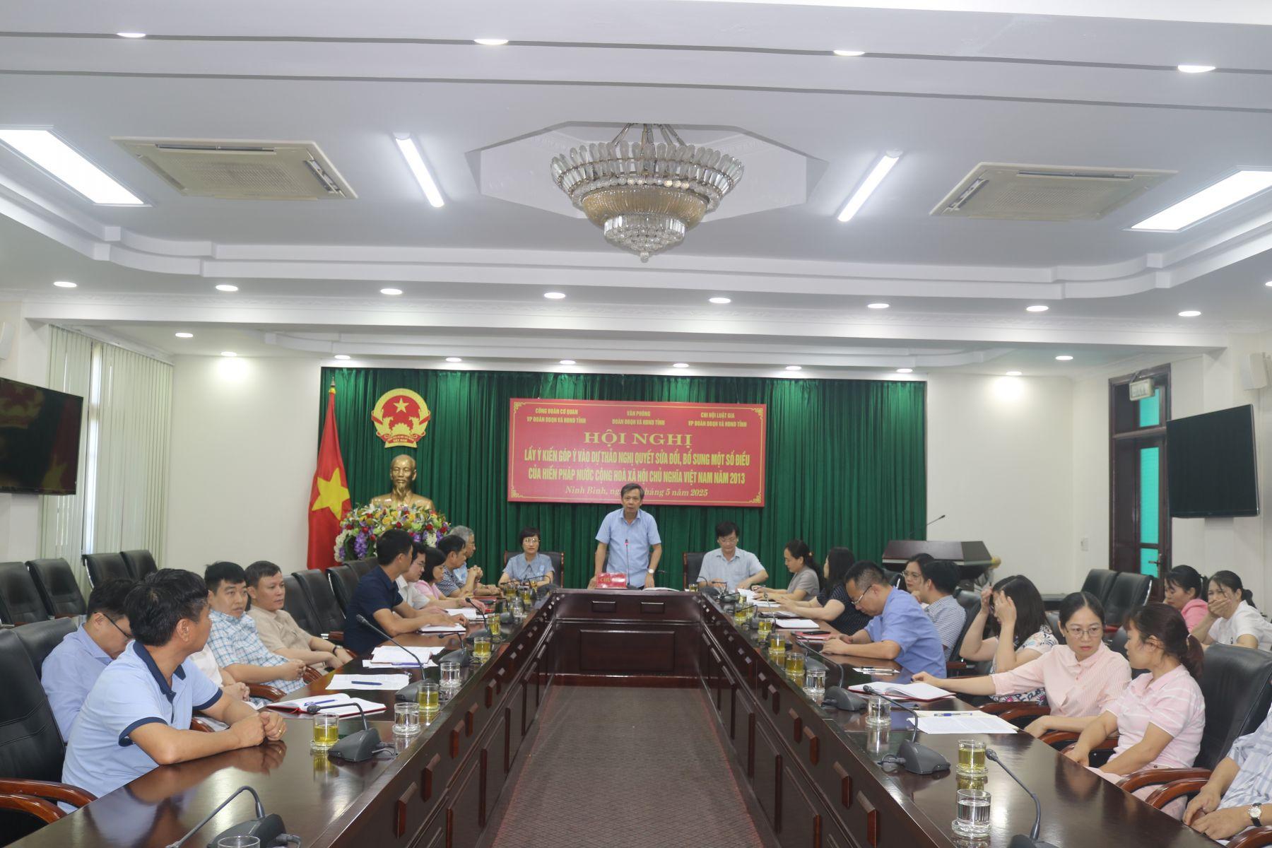 Hội nghị lấy ý kiến về dự thảo Nghị quyết sửa đổi, bổ sung một số điều của Hiến pháp nước Cộng hòa xã hội chủ nghĩa Việt Nam năm 2013