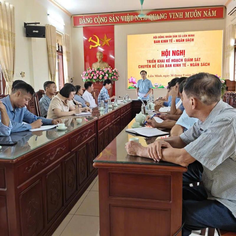 Hội nghị triển khai kế hoạch giám sát chuyên đề của Ban Kinh tế - Ngân sách HĐND xã Liên Minh