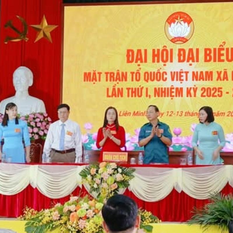 Phiên thứ nhất Đại hội Đại biểu MTTQ xã Liên Minh lần thứ I, nhiệm kỳ 2025 - 2030