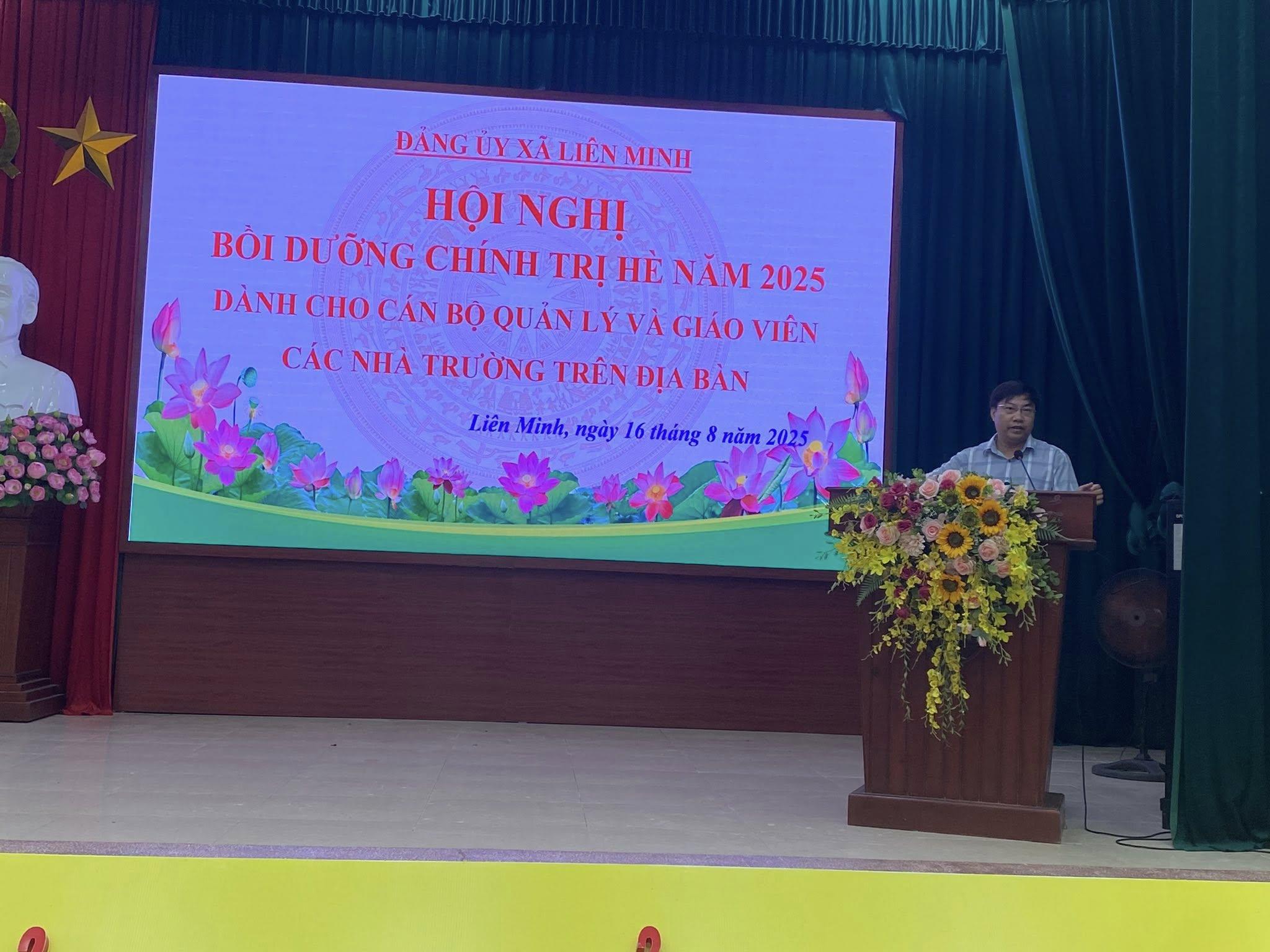 Đảng uỷ xã Liên Minh khai mạc lớp bồi dưỡng, tập huấn lý luận chính trị hè năm 2025