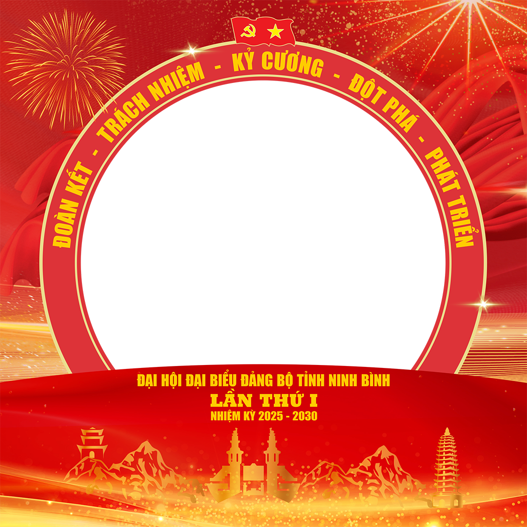 CÙNG THAY AVATAR - CHÀO MỪNG ĐẠI HỘI ĐẠI BIỂU ĐẢNG BỘ TỈNH NINH BÌNH LẦN THỨ I, NHIỆM KỲ 2025 - 2030