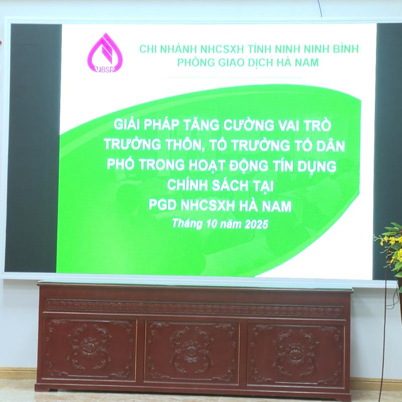 Ngân hàng CSXH Tỉnh Ninh Bình tổ chức hội nghị tập huấn nghiệp vụ tín dụng chính sách tại phường Phủ Lý