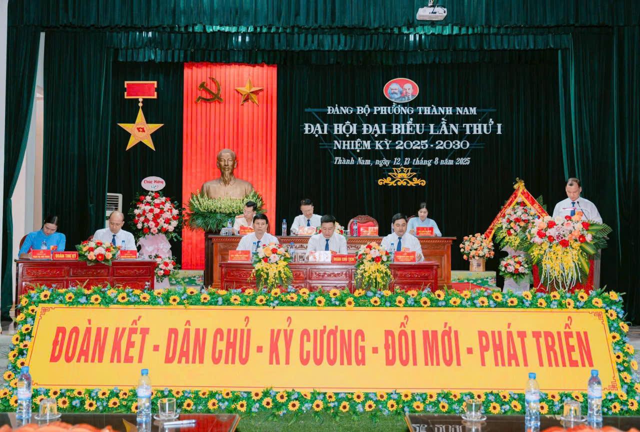 PHIÊN TRÙ BỊ ĐẠI HỘI ĐẠI BIỂU ĐẢNG BỘ PHƯỜNG THÀNH NAM LẦN THỨ I, NHIỆM KỲ 2025-2030