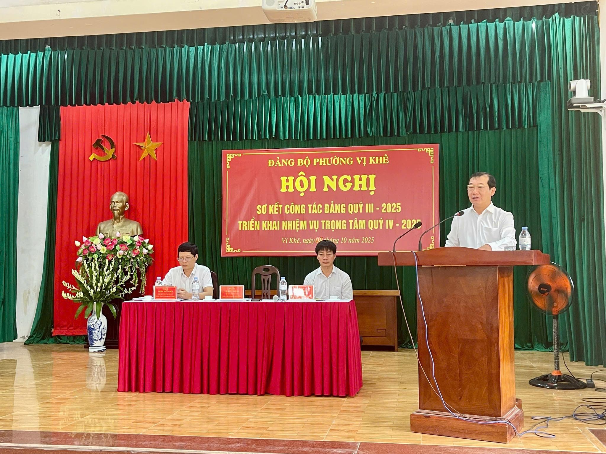 ĐẢNG ỦY PHƯỜNG VỊ KHÊ TRIỂN KHAI NHIỆM VỤ TRỌNG TÂM QUÝ IV NĂM 2025